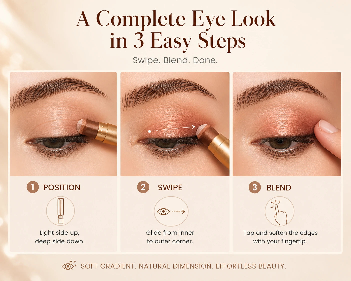 Three-step eye makeup tutorial showing how to position, swipe, and blend a gradient eyeshadow stick